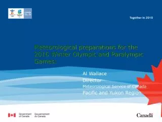 Meteorological preparations for the 2010 Winter Olympic and Paralympic Games:
