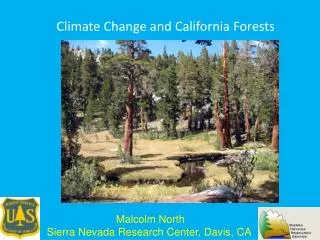 Climate Change and California Forests