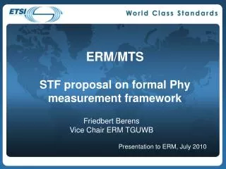 ERM/MTS STF proposal on formal Phy measurement framework