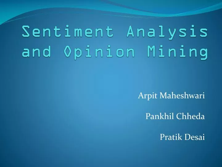 sentiment analysis and opinion mining