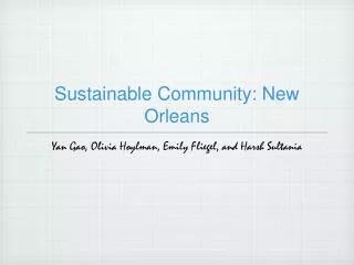 Sustainable Community: New Orleans
