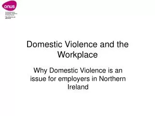 Domestic Violence and the Workplace