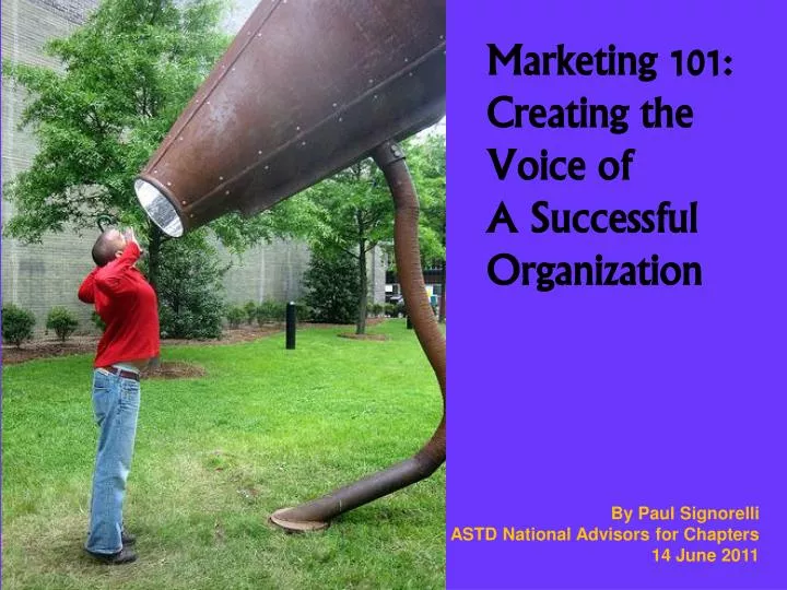 marketing 101 creating the voice of a successful organization