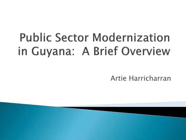 public sector modernization in guyana a brief o verview