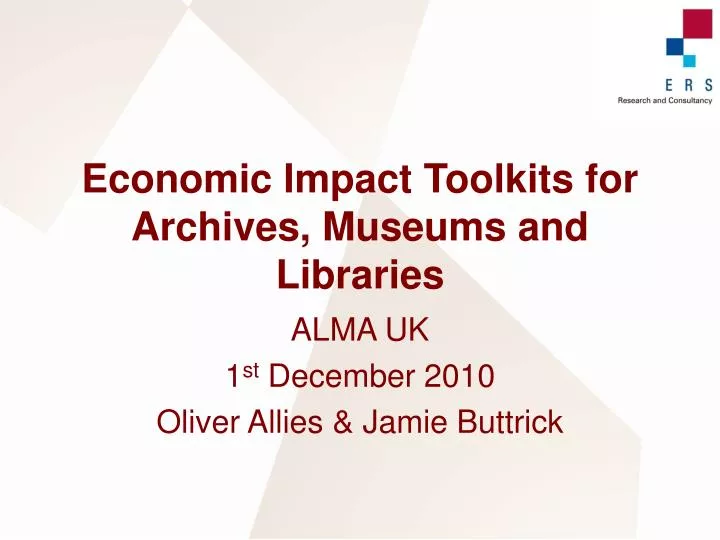 economic impact toolkits for archives museums and libraries