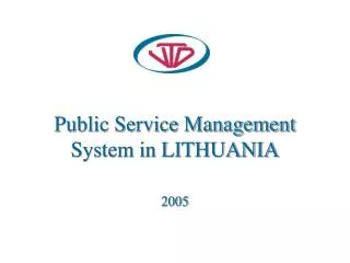 Public Service Management System in LITHUANIA