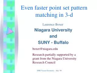 Even faster point set pattern matching in 3-d