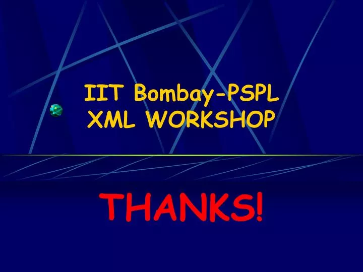 iit bombay pspl xml workshop thanks