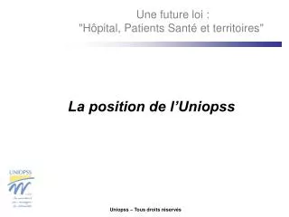 la position de l uniopss