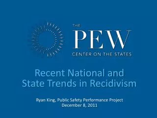 Recent National and State Trends in Recidivism