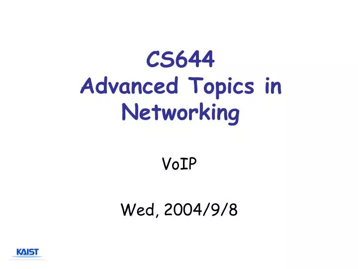 cs644 advanced topics in networking