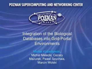Integration of the Biological Databases into Grid-Portal Environments
