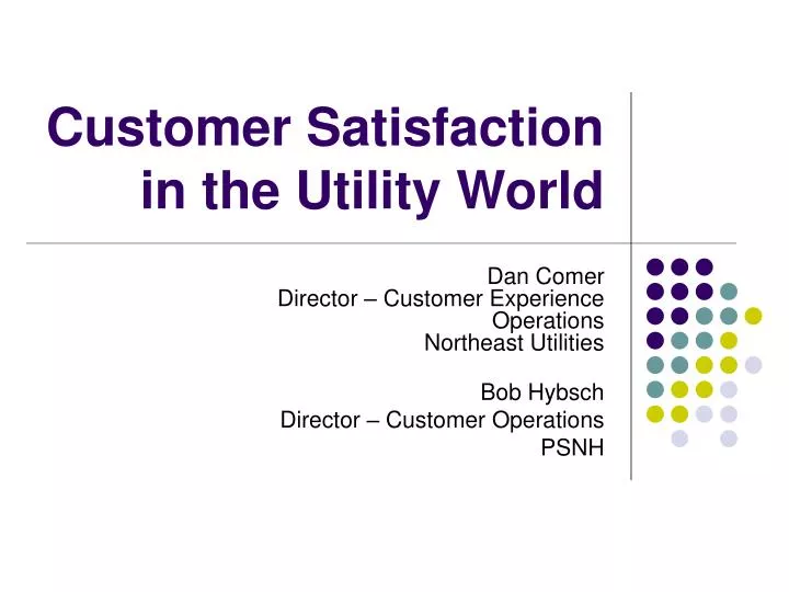 customer satisfaction in the utility world
