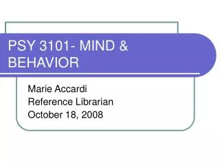 PSY 3101- MIND &amp; BEHAVIOR