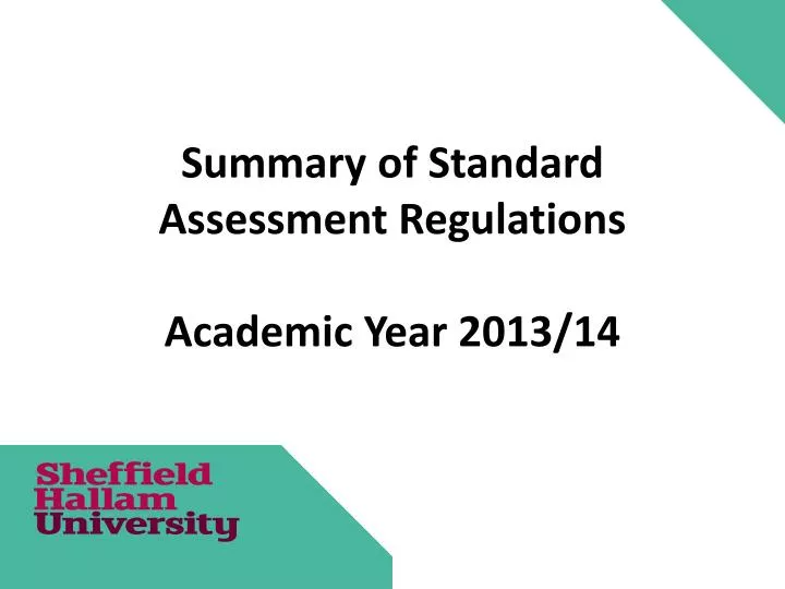 summary of standard assessment regulations academic year 2013 14