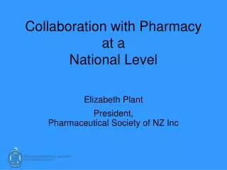 Collaboration with Pharmacy at a National Level