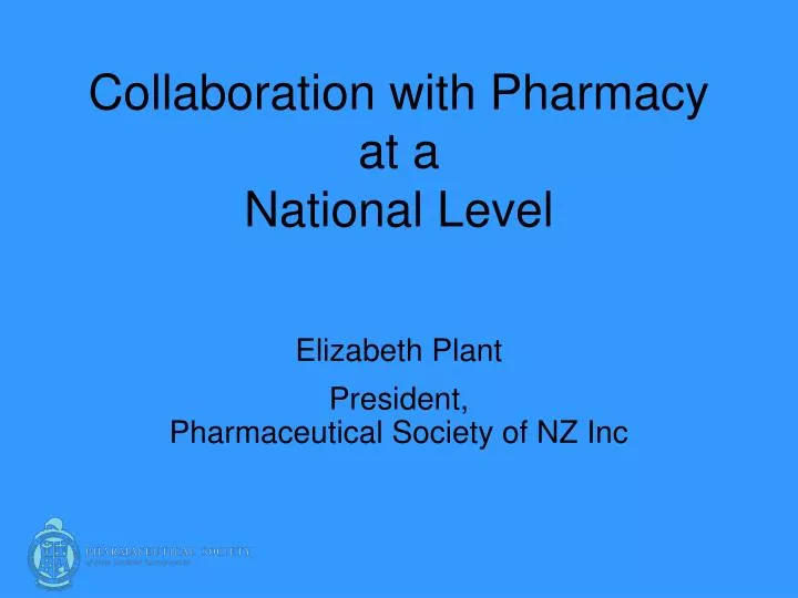 collaboration with pharmacy at a national level