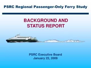 PSRC Regional Passenger-Only Ferry Study
