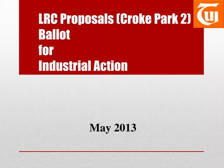 lrc proposals croke park 2 ballot for industrial action