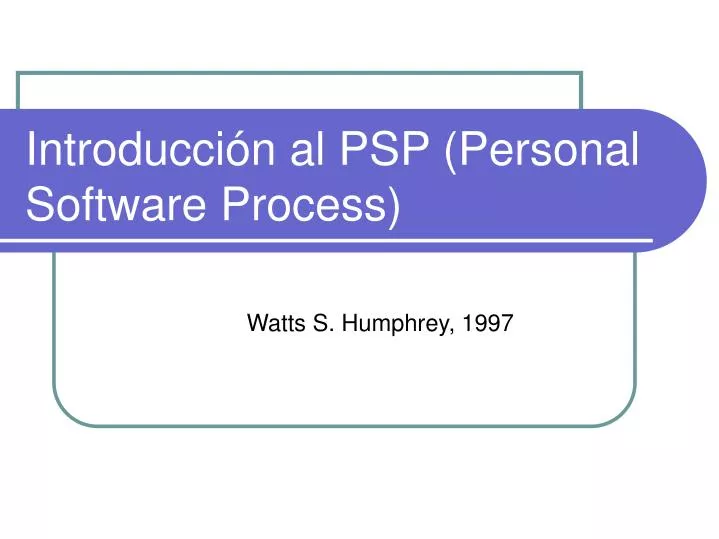 introducci n al psp personal software process