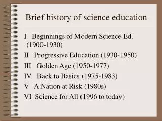 Brief history of science education