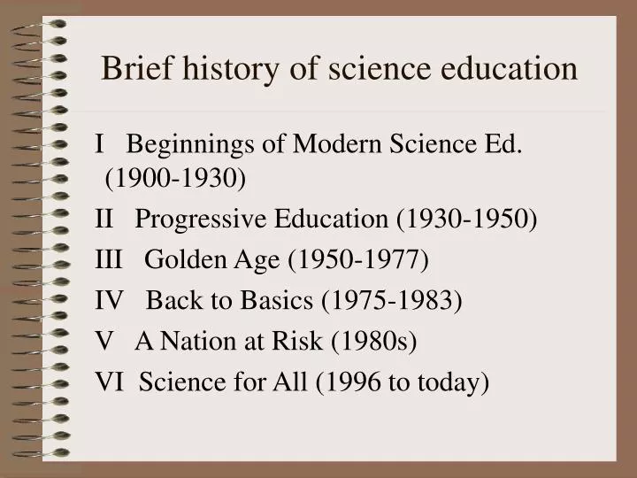 a history of ideas in science education