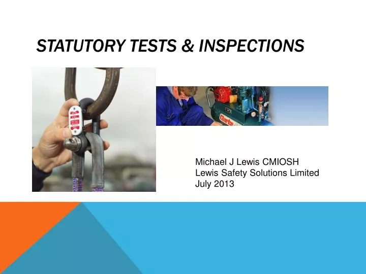 statutory tests inspections