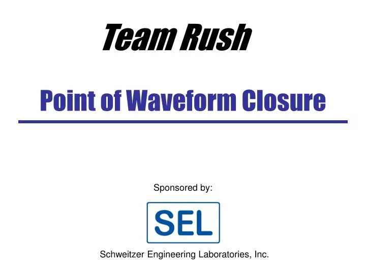 point of waveform closure
