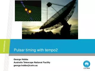 Pulsar timing with tempo2