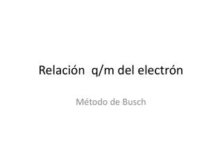 relaci n q m del electr n