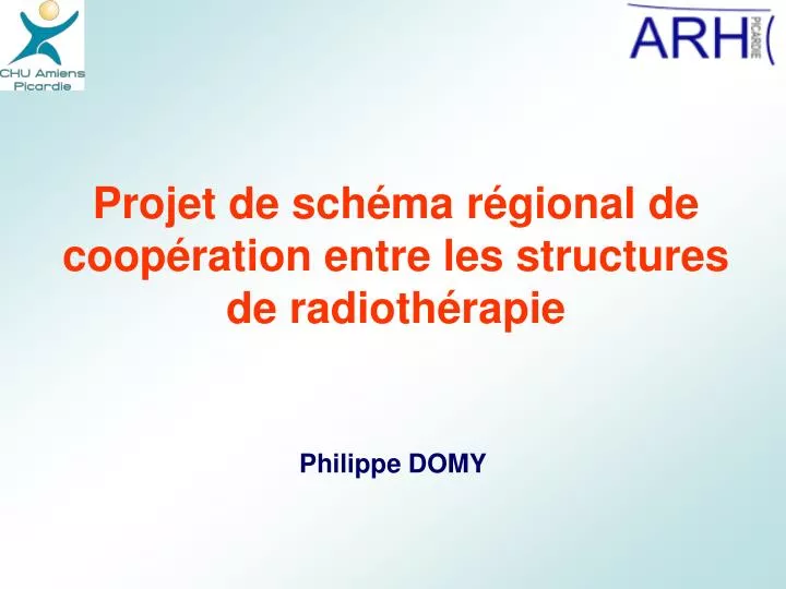 projet de sch ma r gional de coop ration entre les structures de radioth rapie