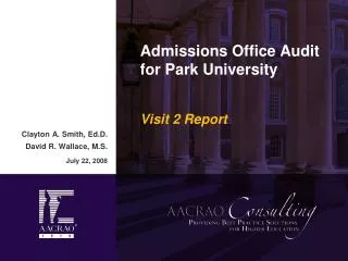 Admissions Office Audit for Park University Visit 2 Report