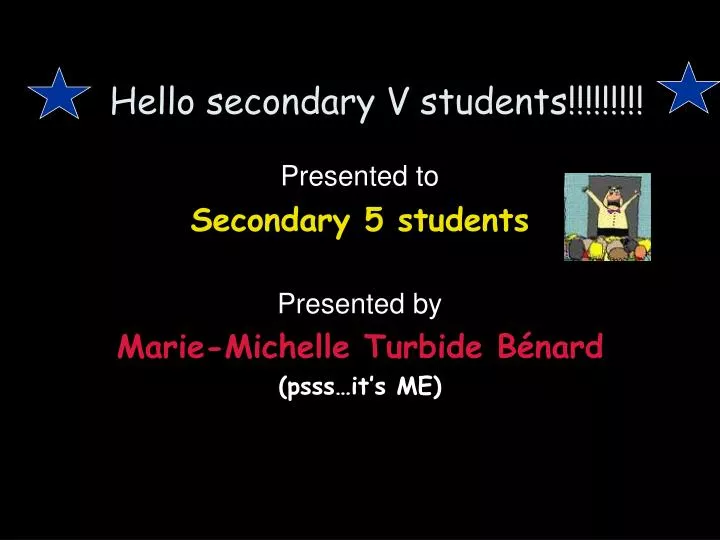 hello secondary v students