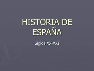 historia de espa a
