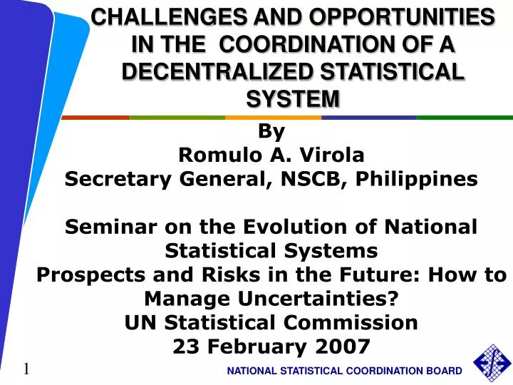 challenges and opportunities in the coordination of a decentralized statistical system