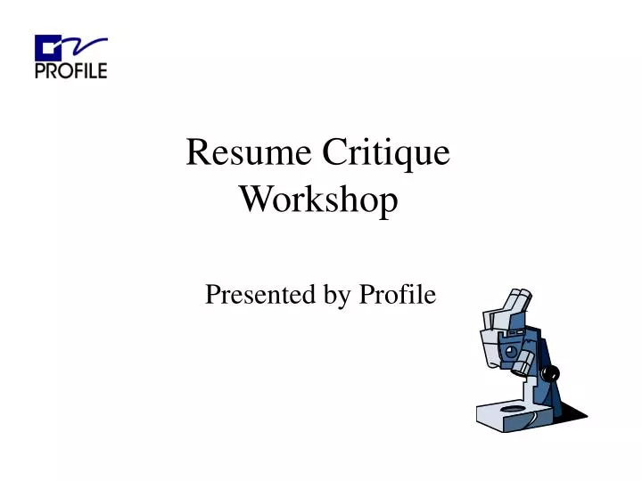 resume critique workshop