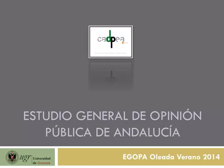 estudio general de opini n p blica de andaluc a