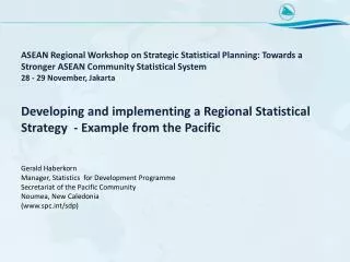 Developing and implementing a Regional Statistical Strategy - Example from the Pacific