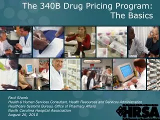 The 340B Drug Pricing Program: The Basics