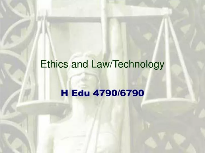 ethics and law technology
