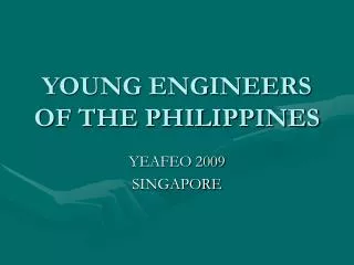 YOUNG ENGINEERS OF THE PHILIPPINES