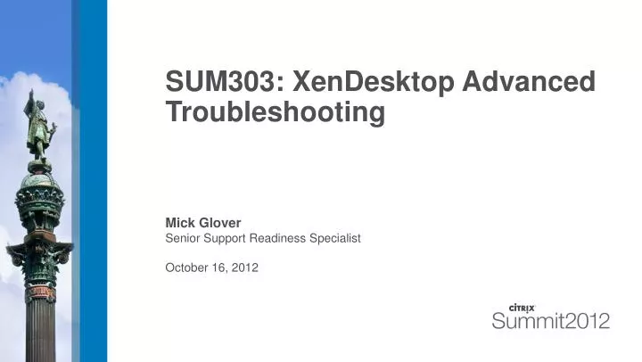 sum303 xendesktop advanced troubleshooting