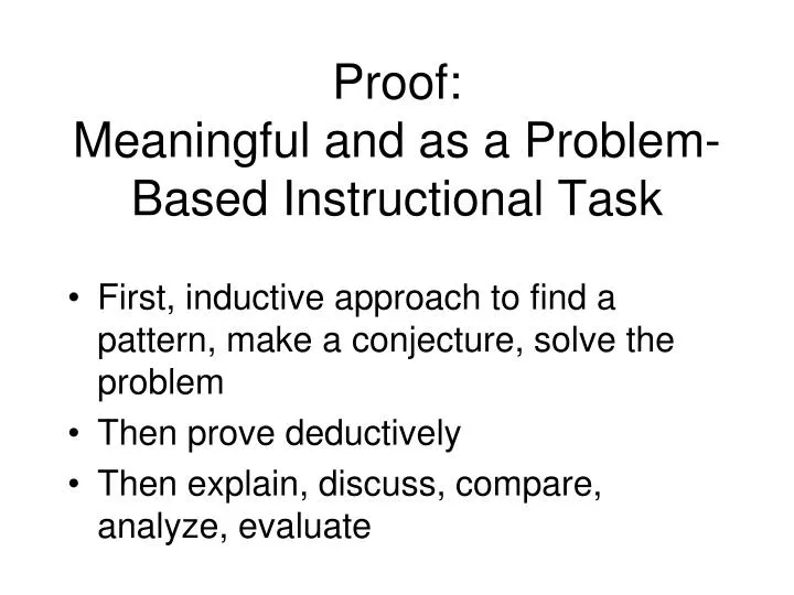 proof meaningful and as a problem based instructional task