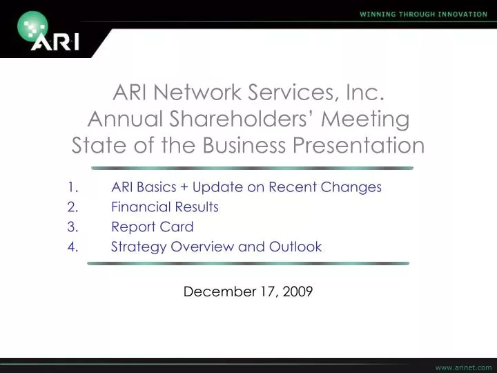 ari network services inc annual shareholders meeting state of the business presentation
