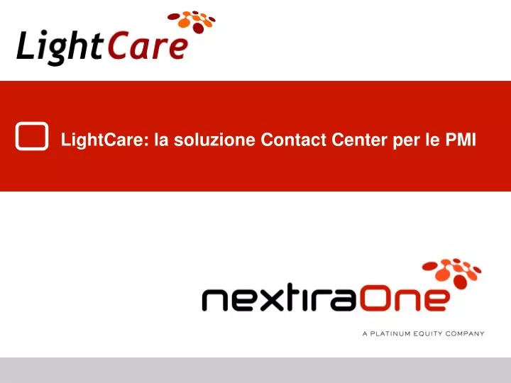lightcare la soluzione contact center per le pmi