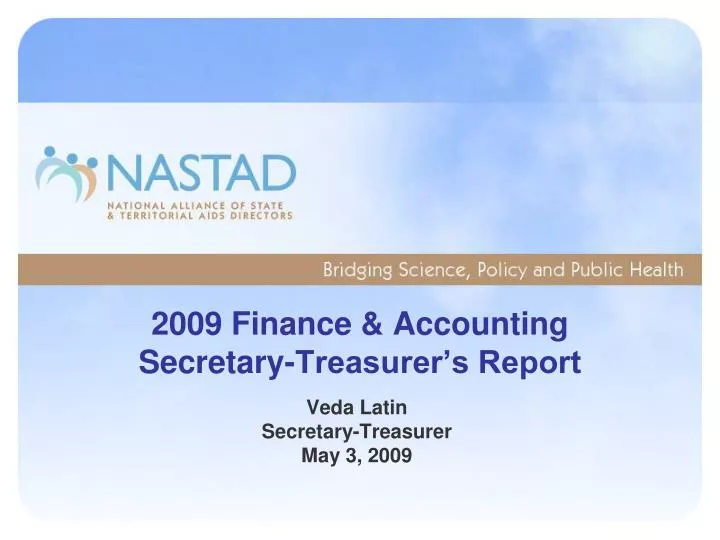 2009 finance accounting secretary treasurer s report