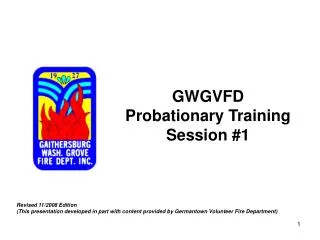 GWGVFD Probationary Training Session #1