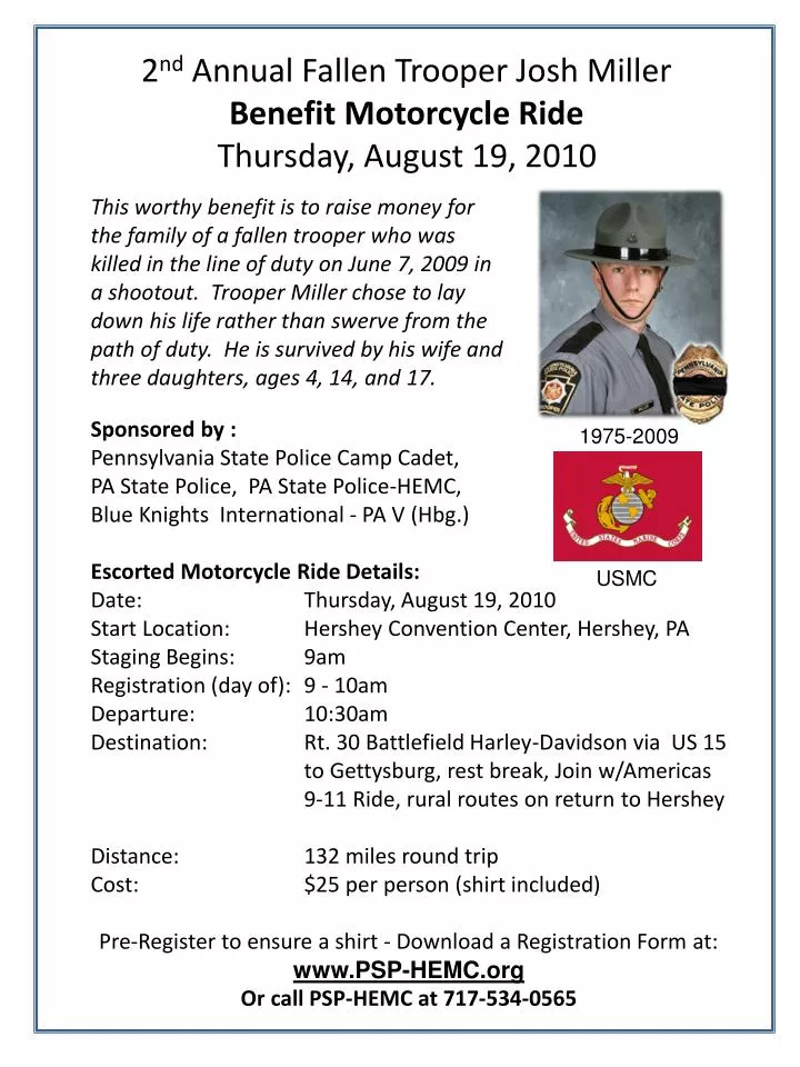 2 nd annual fallen trooper josh miller benefit motorcycle ride thursday august 19 2010
