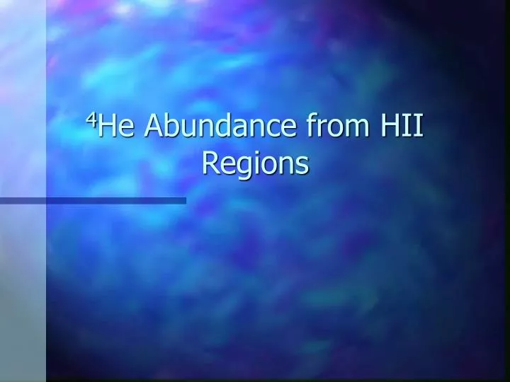 4 he abundance from hii regions