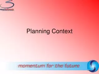 Planning Context